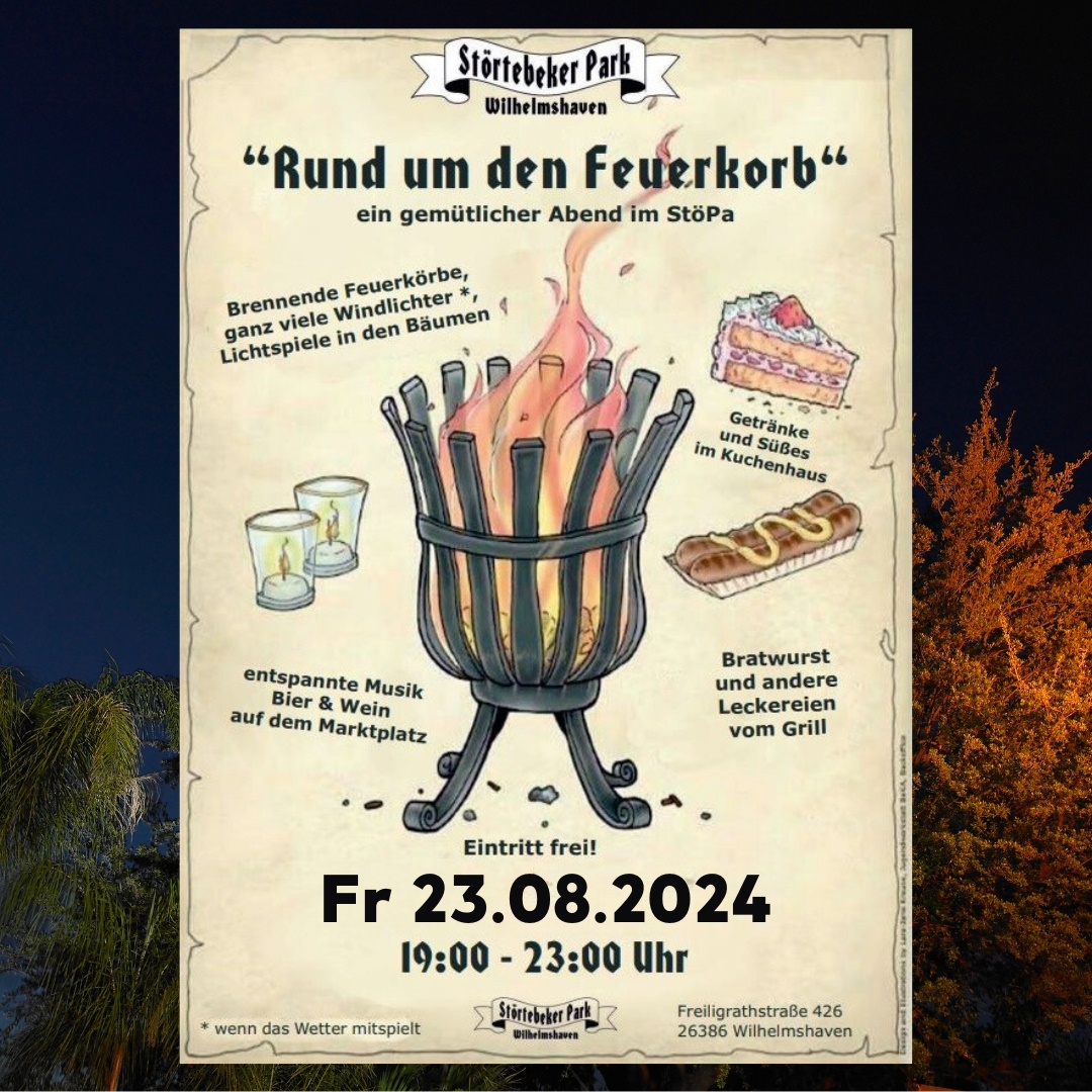 Plakat Rund um den Feuerkorb für den 23. August 2024